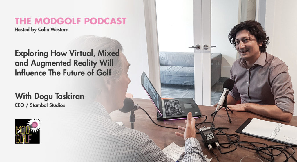 The ModGolf Podcast with Stambol Studios CEO Dogu Taskiran